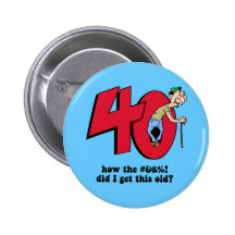 40. Geburtstag Anstecknadelbutton