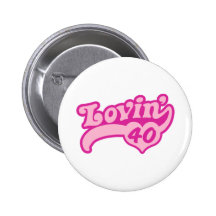 40. Geburtstag Anstecknadelbuttons