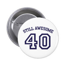 40. Geburtstag Button