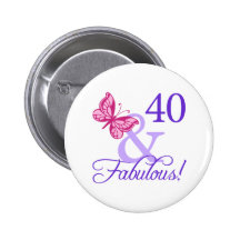 40 und fabelhafter Geburtstag Anstecknadelbutton