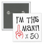 50. Geburtstag Mittelfinger-Gruß Buttons