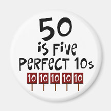 50. Geburtstagsgeschenke, 50 ist 5 perfekte 10s! Magnete