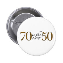 70 ist die neuen 50 buttons