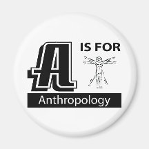 A ist für Anthropologie Kühlschrankmagnet