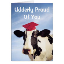 Abschluss-Kuh, Udderly stolz auf Sie Karte