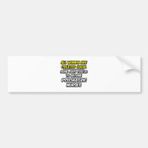 Alle Frauen sind hergestellte Gleichgestelltes… Ps Auto Sticker