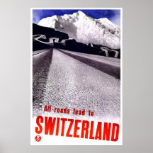 Alle Straßen führen zu die Schweiz Posterdruck