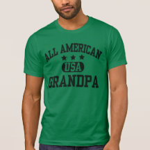 Alles AMERIKANISCHE GROSSVATER T-Stück Shirt