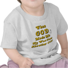 Als Gott mich machte, führte er gerade vor Tshirt
