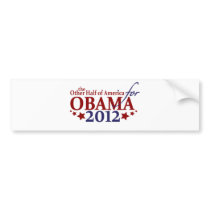 Andere Hälfte von Amerika für Obama 2012 autoaufkleber