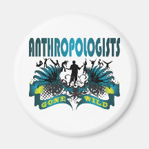 Anthropologen wild gegangen kühlschrankmagnet