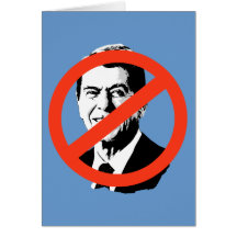 ANTI-REAGAN: Anti-Ronald Reagan Grußkarte