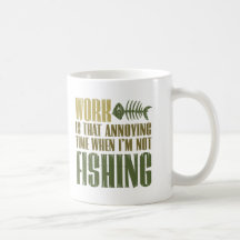 Arbeit und Fischen Kaffeehaferl