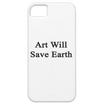 Art Will Save Earth iPhone 5 Cases