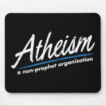 Atheismus: Eine Nichtprophet Organisation Mauspads