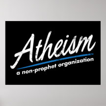 Atheismus: Eine Nichtprophet Organisation Plakat