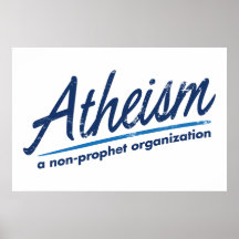 Atheismus eine Nichtprophet Organisation Posterdrucke