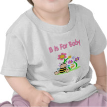 B ist für Baby T-shirt