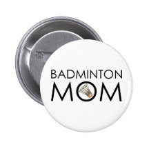 Badminton-Mamma Anstecknadelbuttons