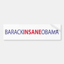 Barack geisteskranker Obama Auto Sticker