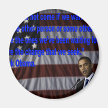 Barack Obama Änderungszitat Kühlschrankmagnet