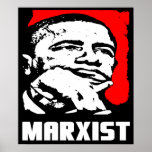 Barack Obama: Marxist! Posterdruck