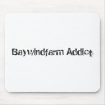 Baywindfarm Süchtiger Mauspad