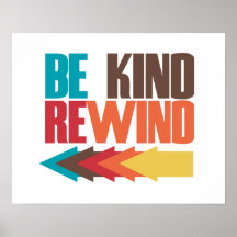 Be Kind Rewind retro 80s humor Print