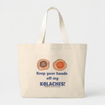Behalten Sie Ihre Hände weg von meinem KOLACHES Einkaufstasche
