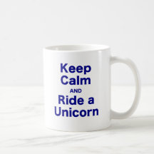 Behalten Sie Ruhe und reiten Sie einen Unicorn Tee Tasse