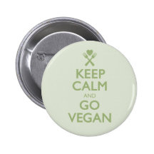 Behalten Sie Ruhe, vegan zu gehen Button