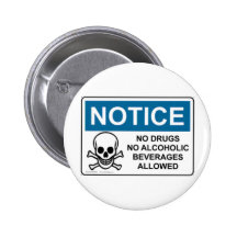 BEMERKEN Sie keine Drogen oder Alkohol Buttons