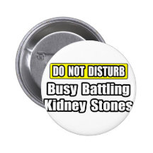 Beschäftigte kämpfende Nierensteine Button