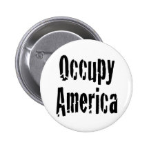 Besetzen Sie Amerika Anstecknadelbutton