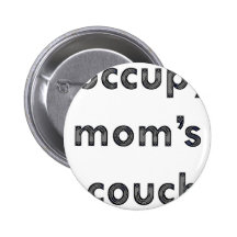 Besetzen Sie die Couch der Mammas Buttons