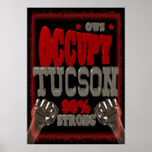 Besetzen Sie Protest Tucsons OWS 99 Prozent stark Plakatdrucke