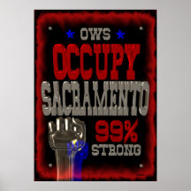 Besetzen Sie starkes Plakat Protestes 99% Sacramen