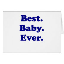 Best Baby Ever Cards