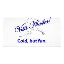 Besuch Alaska, Kälte aber Spaß Personalisierte Foto Karte