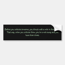 Bevor Sie jemand kritisieren, sollten Sie gehen… Auto Sticker