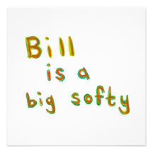 Bill ist eine Malerei-Namenkunst des großen Softys Individuelle Ankündigungen