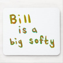 Bill ist eine Malerei-Namenkunst des großen Softys Mauspad