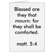 Blessed sind sie, die beklagen: für sind sie… grußkarte