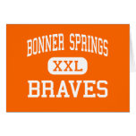 Bonner Springs - Braves - hoch - Bonner Springs Grußkarten