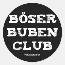 Böser Buben Club Vorsitzender Runder Sticker
