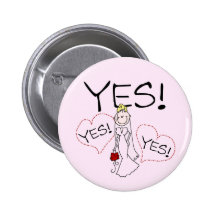 Braut sagt ja T-Shirts und Geschenke Anstecknadelbuttons