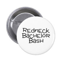 Bräutigam-Redneck-Junggeselle-heftiger Schlag Anstecknadelbuttons