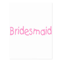 Bridemaid (Rosa) Postkarte