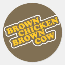 Brown-Huhn-Brown-Kuh Stickers