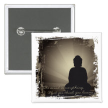 Buddha-Verstand ist alles Anstecknadel